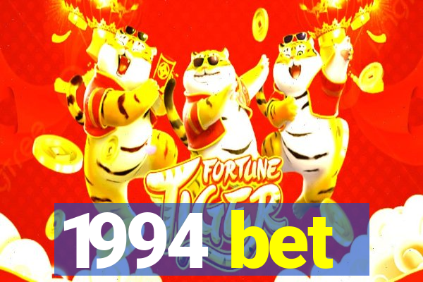 1994 bet